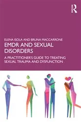 Book cover of EMDR and Sexual Disorders by Elena Isola