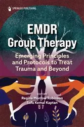 Book cover of EMDR Group Therapy by Regina Morrow Robinson