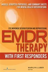 Book cover of EMDR with First Responders by Marilyn Luber