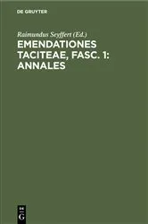 Book cover of Emendationes Taciteae, Fasc. 1: Annales by Raimundus Seyffert