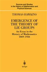 Book cover of Emergence of the Theory of Lie Groups by Unknown