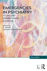 Book cover of Emergencies in Psychiatry in Low- and Middle-income Countries (2nd ed.) by Thara Rangaswamy