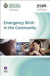 Book cover of Emergency Birth in the Community by Association of Ambulance Chief Executives