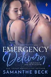 Book cover of Emergency Delivery by Samanthe Beck