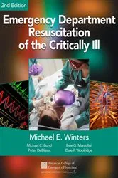 Book cover of Emergency Department Resuscitation of the Critically Ill, 2nd Edition by Michael  E. Winters