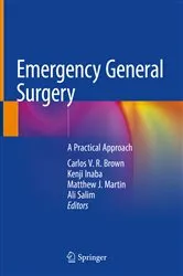 Book cover of Emergency General Surgery by Carlos V. R. Brown
