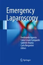 Book cover of Emergency Laparoscopy by Ferdinando Agresta