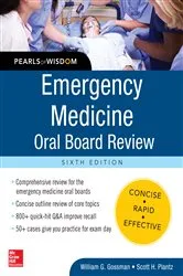 Book cover of Emergency Medicine Oral Board Review: Pearls of Wisdom, Sixth Edition (6th ed.) by William G. Gossman