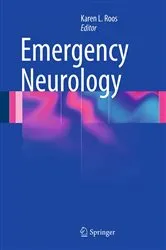 Book cover of Emergency Neurology by Karen L. Roos