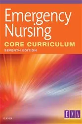 Book cover of Emergency Nursing Core Curriculum (7th ed.) by Emergency Nurses Association