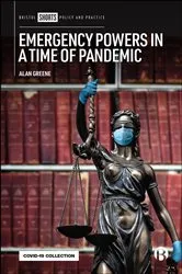 Book cover of Emergency Powers in a Time of Pandemic by Alan Greene