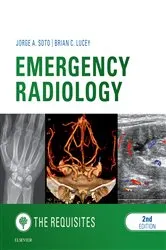 Book cover of Emergency Radiology: The Requisites E-Book (2nd ed.) by Jorge A Soto MD