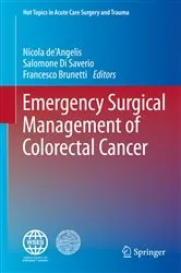 Book cover of Emergency Surgical Management of Colorectal Cancer by Nicola de'Angelis