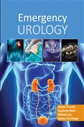 Book cover of Emergency Urology by David Thurtle