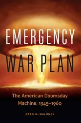 Book cover of Emergency War Plan by Sean M. Maloney
