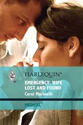 Book cover of Emergency: Wife Lost and Found by Carol Marinelli