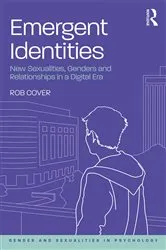 Book cover of Emergent Identities by Rob Cover