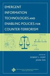 Book cover of Emergent Information Technologies and Enabling Policies for Counter-Terrorism by Robert L. Popp