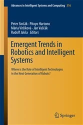 Book cover of Emergent Trends in Robotics and Intelligent Systems by Peter Sinčák