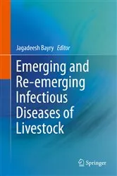 Book cover of Emerging and Re-emerging Infectious Diseases of Livestock by Jagadeesh Bayry