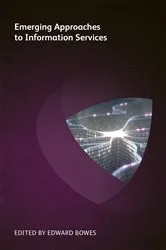 Book cover of Emerging Approaches to Information Services by Lance Sapsford