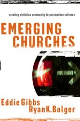 Book cover of Emerging Churches by Eddie Gibbs