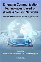 Book cover of Emerging Communication Technologies Based on Wireless Sensor Networks by Mubashir Husain Rehmani