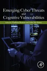 Book cover of Emerging Cyber Threats and Cognitive Vulnerabilities by Benson PhD, MSc, BSc, CISMP, SFHEA, Vladlena