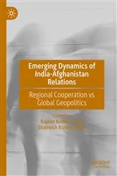 Book cover of Emerging Dynamics of India-Afghanistan Relations by Rajeev Kumar Singh