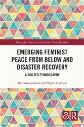 Book cover of Emerging Feminist Peace from Below and Disaster Recovery by Marjaana Jauhola