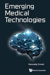 Book cover of Emerging Medical Technologies by Gennady Ermak