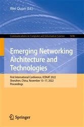 Book cover of Emerging Networking Architecture and Technologies by Wei Quan