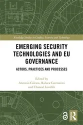 Book cover of Emerging Security Technologies and EU Governance by Antonio Calcara
