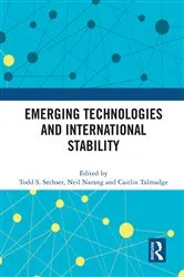 Book cover of Emerging Technologies and International Stability by Todd S. Sechser