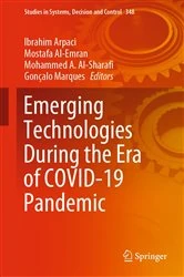 Book cover of Emerging Technologies During the Era of COVID-19 Pandemic by Ibrahim Arpaci