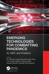 Book cover of Emerging Technologies for Combatting Pandemics by M. Rubaiyat Hossain Mondal