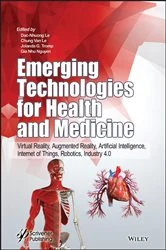 Book cover of Emerging Technologies for Health and Medicine by Dac-Nhuong Le