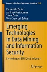 Book cover of Emerging Technologies in Data Mining and Information Security by Paramartha Dutta