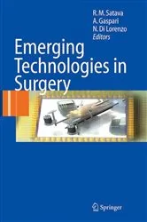Book cover of Emerging Technologies in Surgery by Richard M. Satava