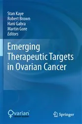 Book cover of Emerging Therapeutic Targets in Ovarian Cancer by Stan Kaye