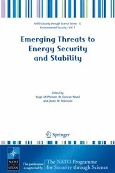 Book cover of Emerging Threats to Energy Security and Stability by Hugo McPherson