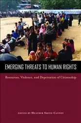 Book cover of Emerging Threats to Human Rights by Heather Smith-Cannoy