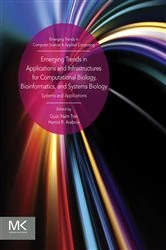 Book cover of Emerging Trends in Applications and Infrastructures for Computational Biology, Bioinformatics, and Systems Biology by Hamid R Arabnia