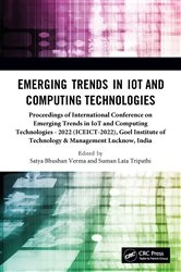 Book cover of Emerging Trends in IoT and Computing Technologies by Suman Lata Tripathi