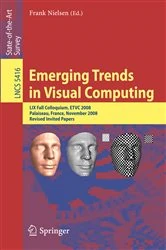 Book cover of Emerging Trends in Visual Computing by Frank Nielsen