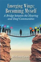 Book cover of Emerging Wings: Becoming Myself by Unknown