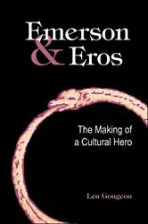 Book cover of Emerson and Eros by Len Gougeon