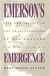 Book cover of Emerson's Emergence by Mary Kupiec Cayton