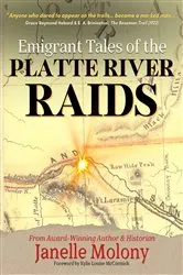 Book cover of Emigrant Tales of the Platte River Raids by Unknown