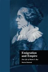 Book cover of Emigration and Empire by Marion Diamond
